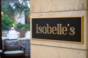Shireen’s Spotlight: Isabelle’s Grill Room & Garden